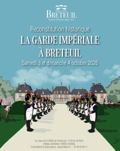 Château de Breteuil - Reconstitution historique