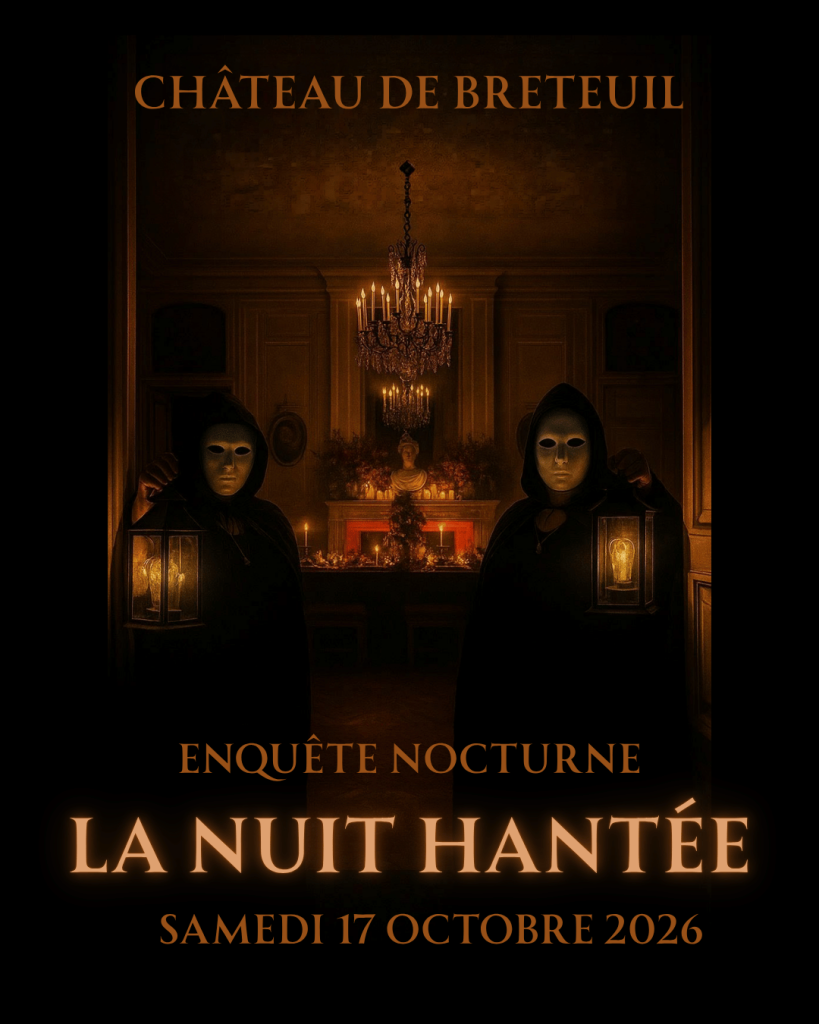 Château de Breteuil - La Nuit Hantée | Halloween